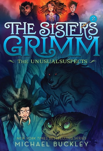 The Sisters Grimm #2: The Unusual Suspects (10th Anniversary Ed)