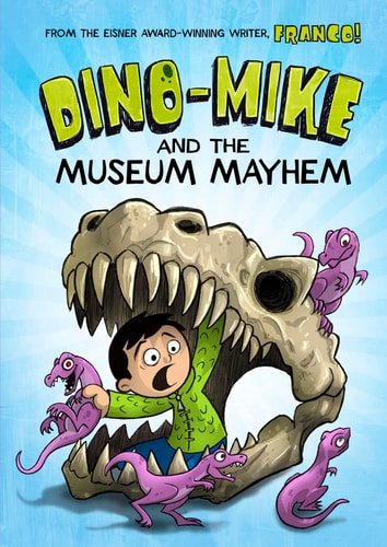 Dino-Mike and the Museum Mayhem