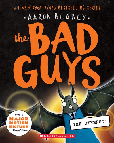 The Bad Guys #16:  in the Others?!