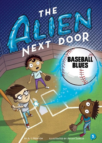 The Alien Next Door #5: Baseball Blues
