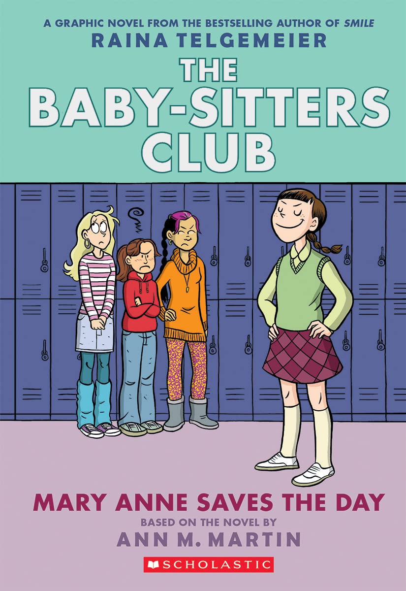 The Baby-Sitters Club #3: Mary Anne Saves the Day (Graphic Novel)