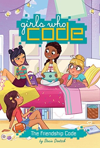 Girls Who Code #1: The Friendship Code