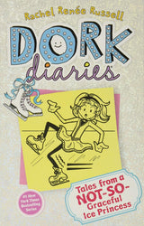 Dork Diaries #4: Tales from a Not-So-Graceful Ice Princess