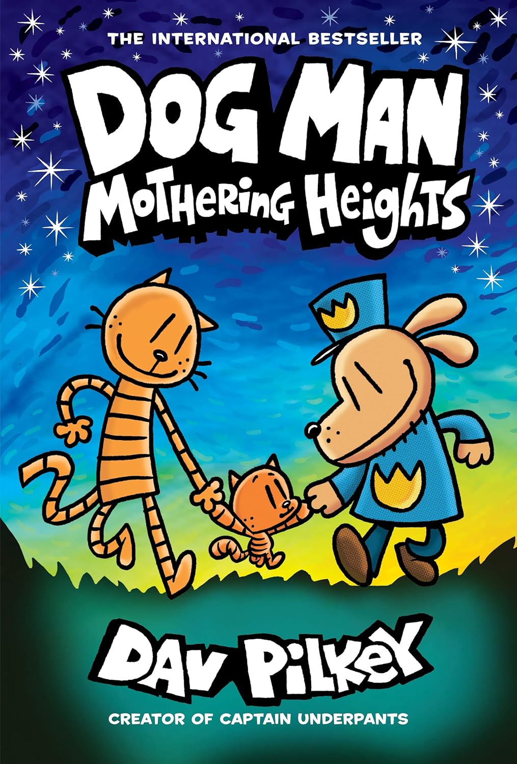 Dog Man #10: Mothering Heights