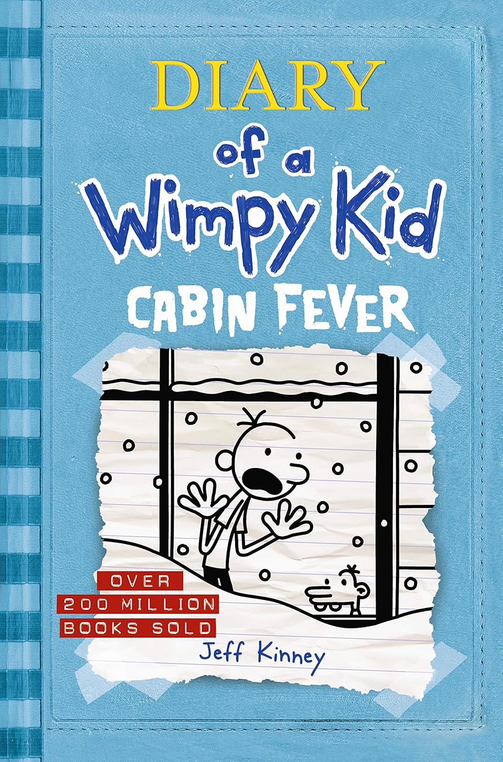 Diary of a Wimpy Kid #6: Cabin Fever