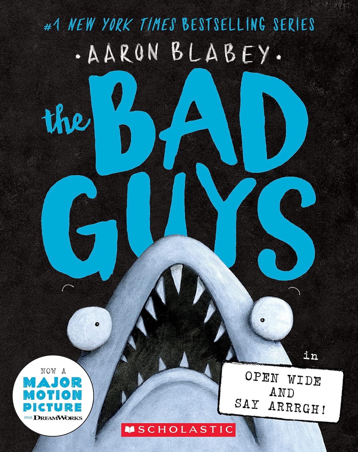 Bad Guys #15: Open Wide and Say Arrrgh!