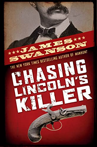 Chasing Lincoln's Killer