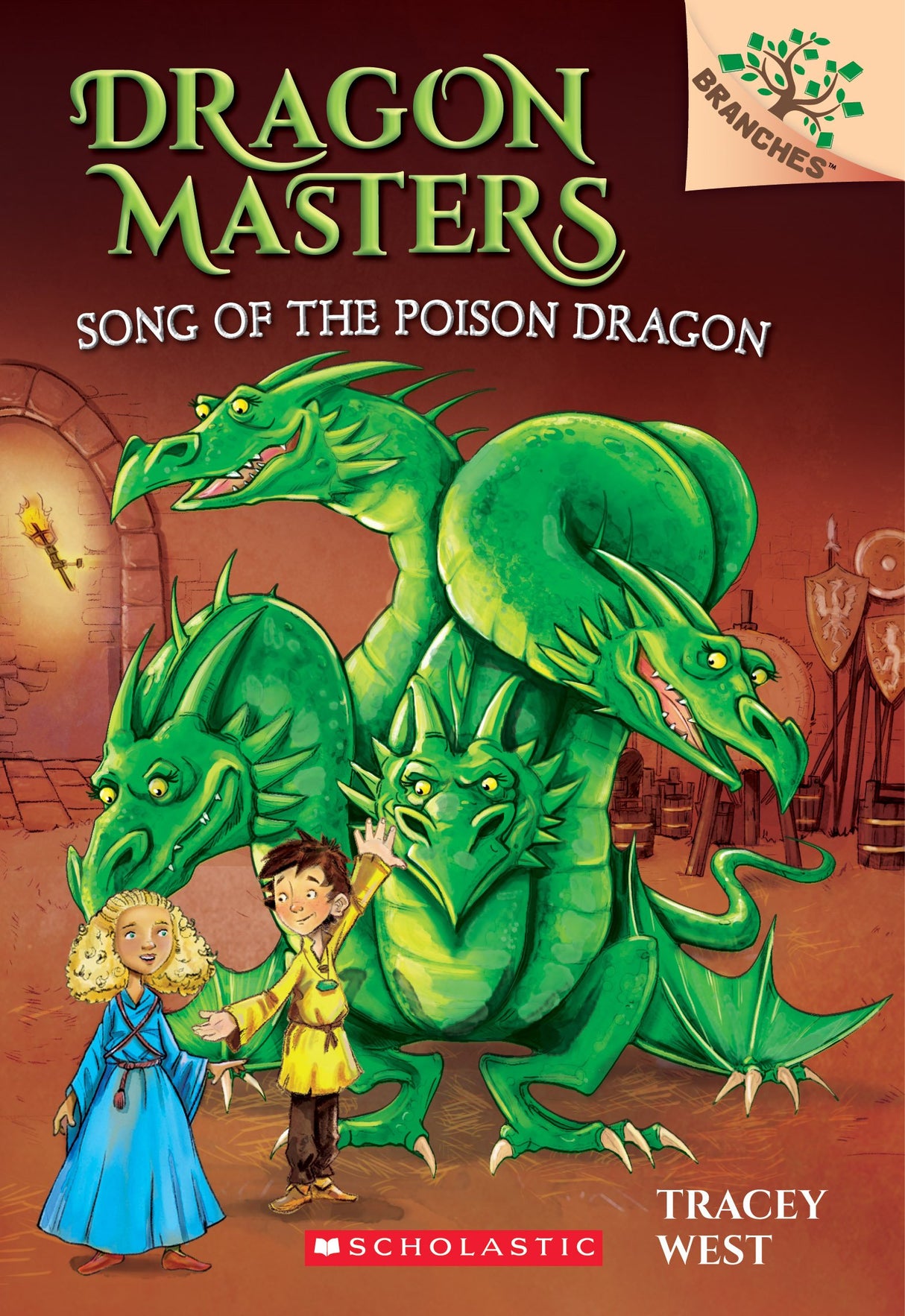 Dragon Masters #5: Song of the Poison Dragon (A Branches Book)