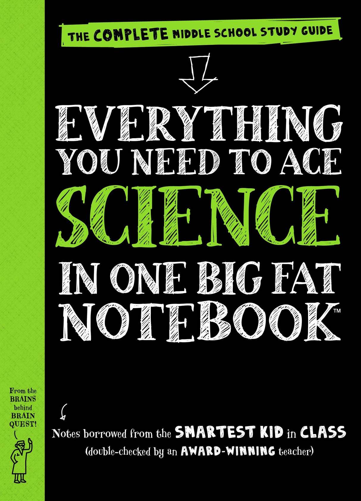 Big Fat Notebooks: Everything You Need to Ace Science in Middle School