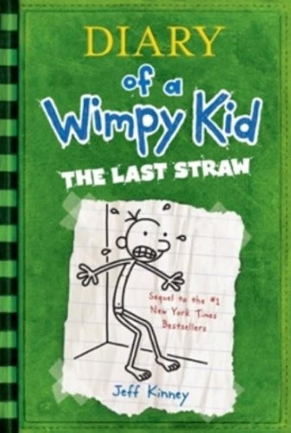 Diary of a Wimpy Kid #3: The Last Straw