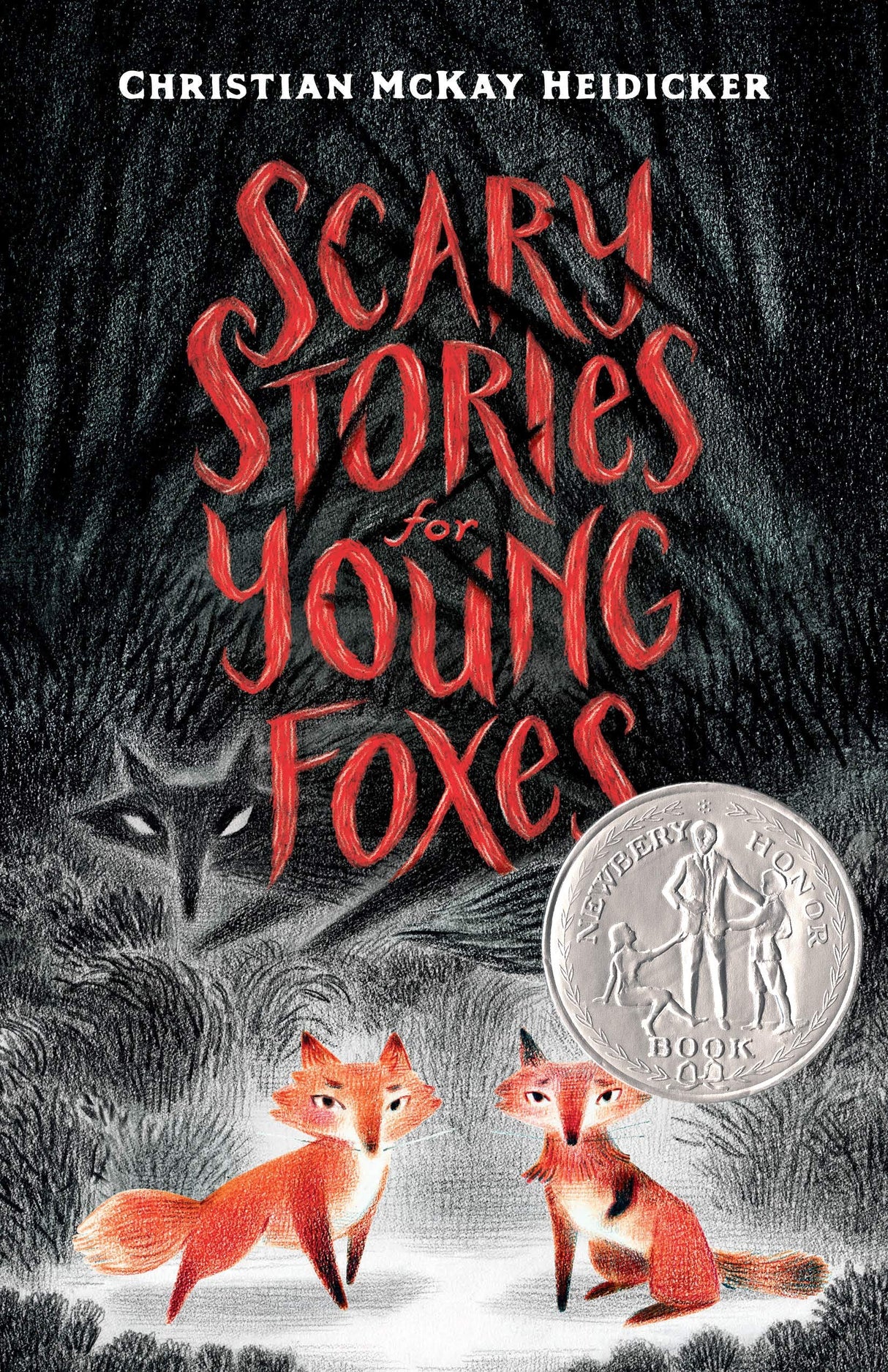 Scary Stories for Young Foxes (Scary Stories for Young Foxes, 1)