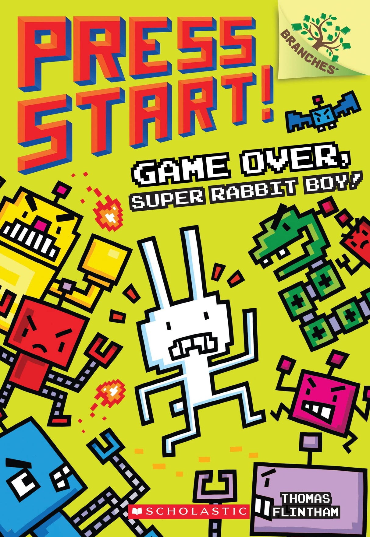 Press Start #1: Game Over, Super Rabbit Boy!v (A Branches Book)