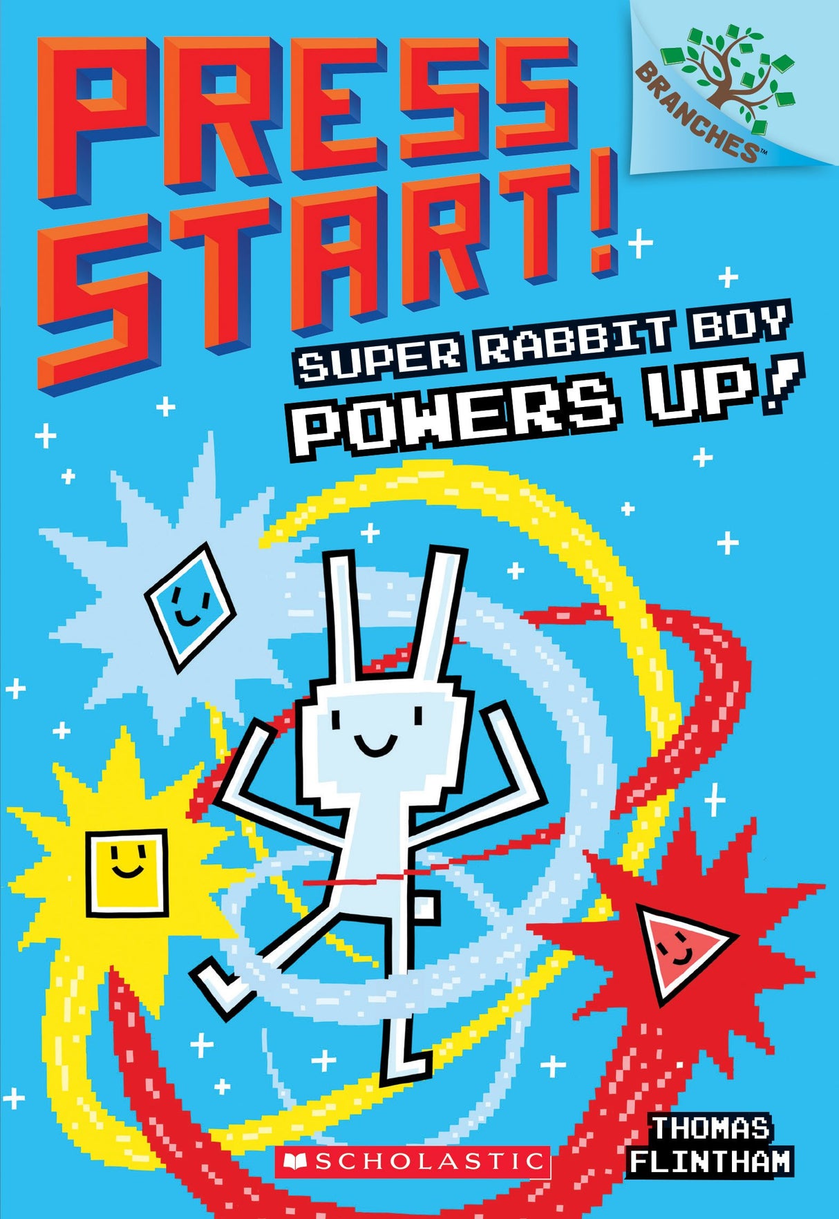 Press Start #2: Super Rabbit Boy Powers Up (A Branches Book)