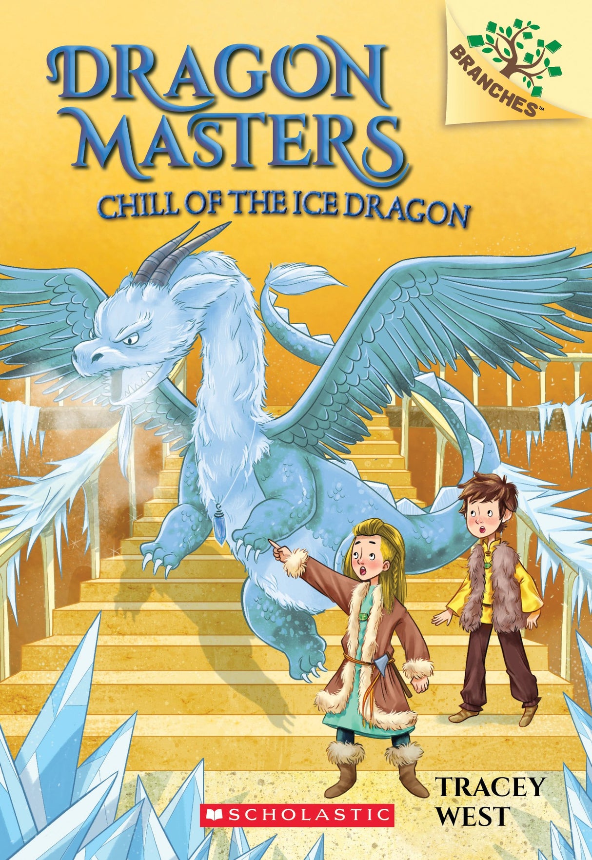 Dragon Masters #9: Chill of the Ice Dragon (A Branches Book)