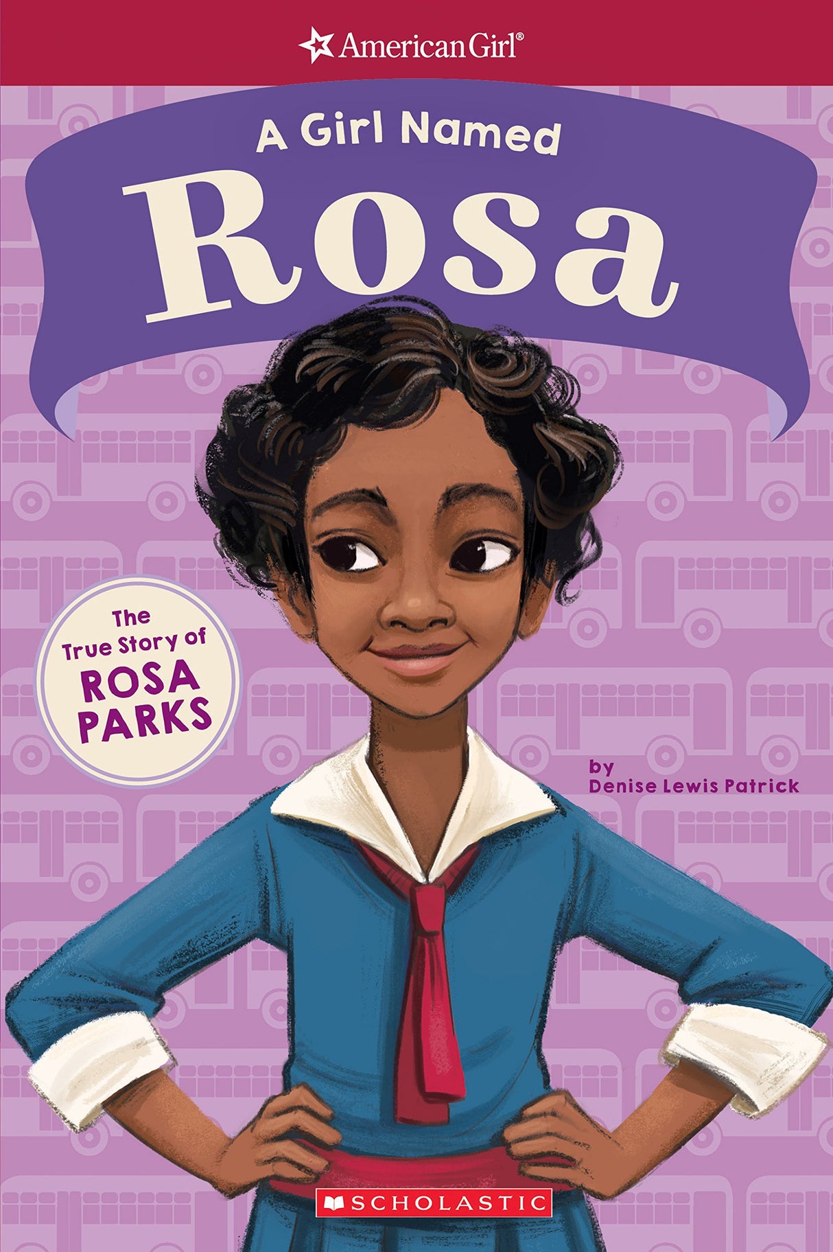 An American Girl True Story: A Girl Named Rosa - The True Story of Rosa Parks