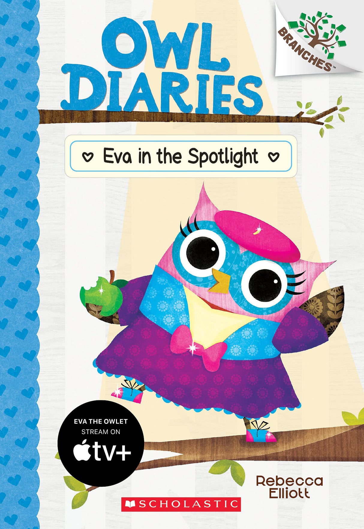 Owl Diaries #13: Eva in the Spotlight (A Branches Book)