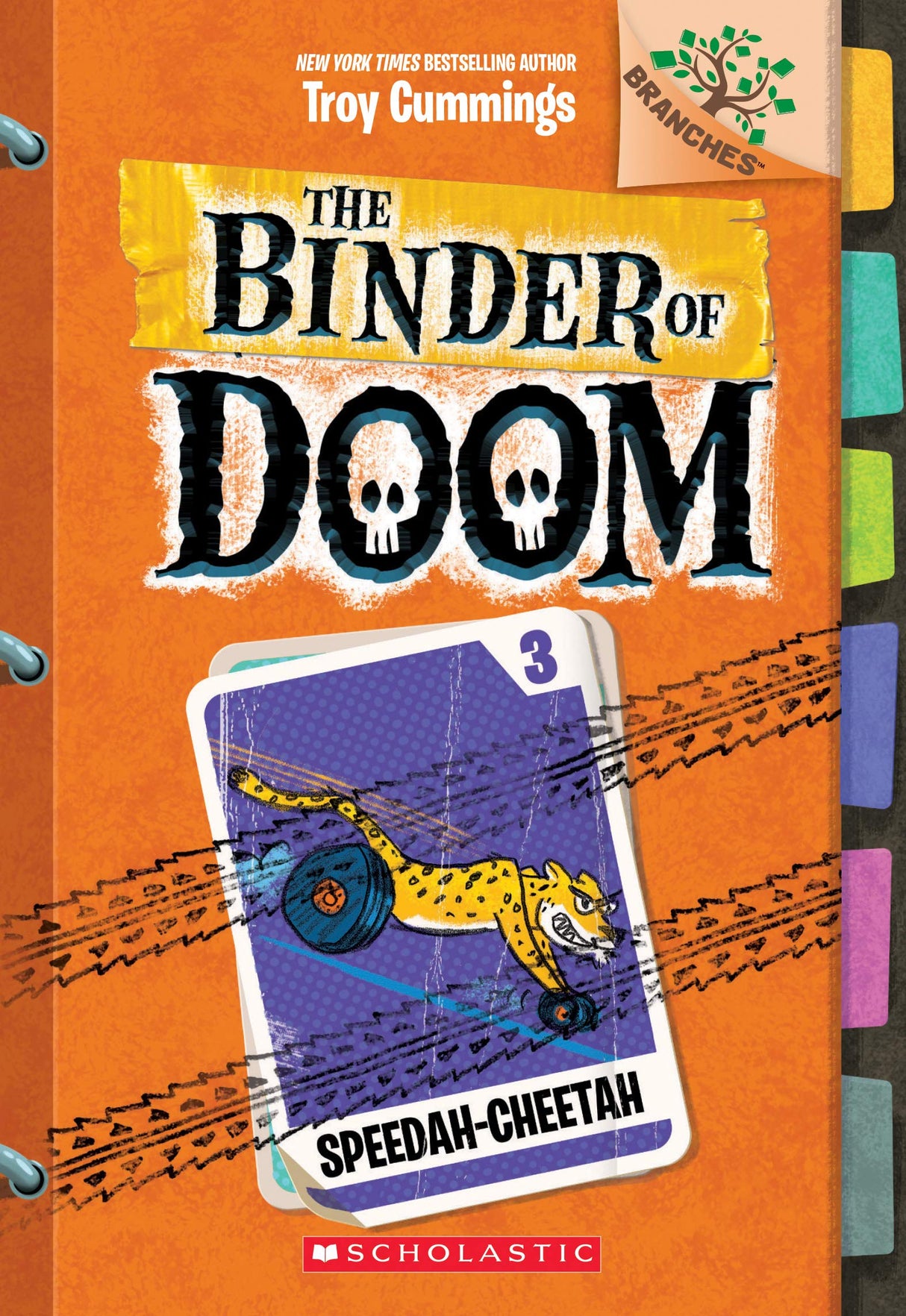Binder of Doom #3: Speedah-Cheetah (A Branches Book)