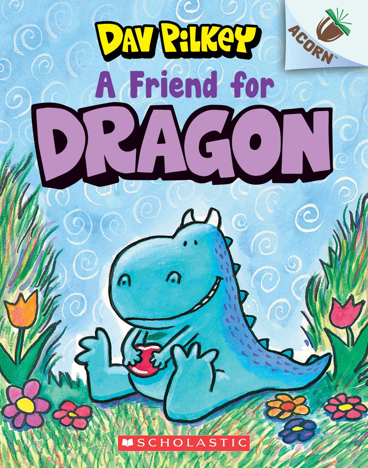 Dragon #1: A Friend for Dragon (An Acorn Book)