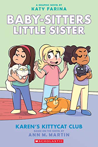 Baby-Sitters Little Sister #4: Karen's Kittycat Club (Graphic Novel)