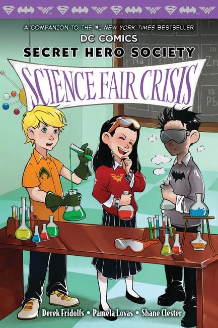 DC Comics Secret Hero Society #4: Science Fair Crisis