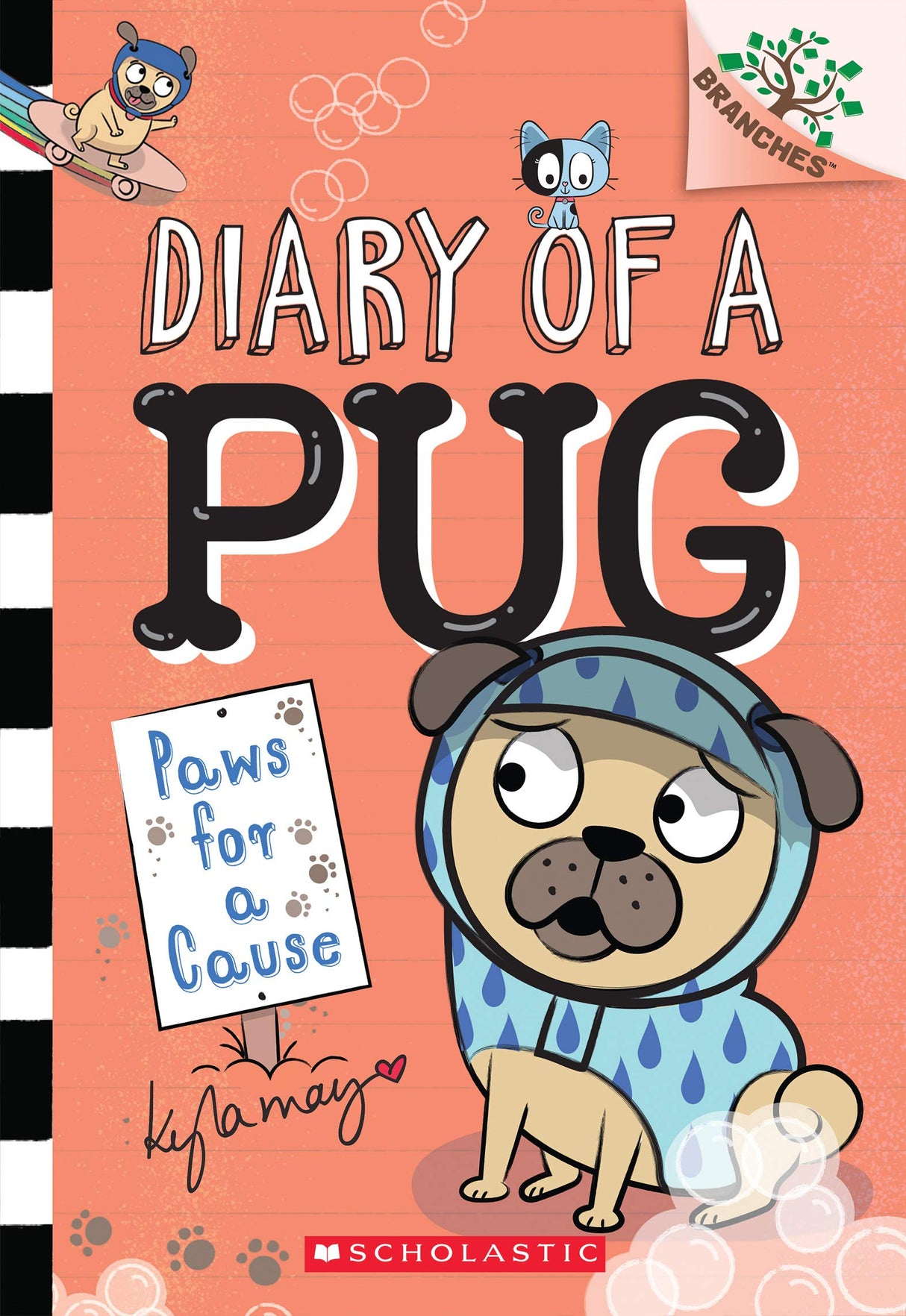 Diary of a Pug #3: Paws for a Cause (A Branches Book)