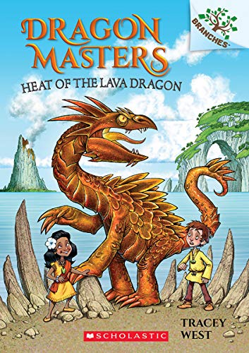 Dragon Masters #18: Heat of the Lava Dragon (A Branches Book)