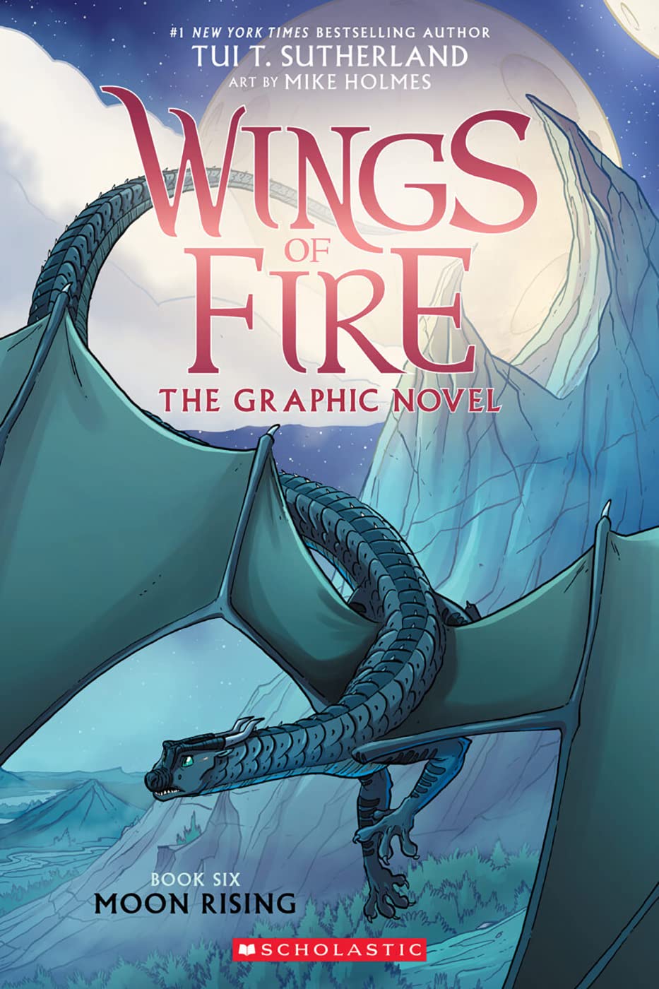 Wings of Fire Graphic Novel #6: Moon Rising