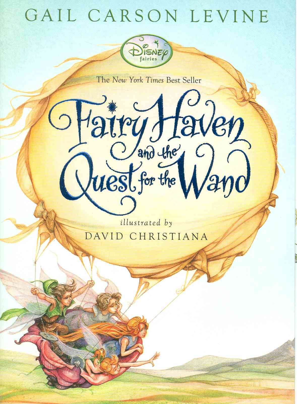 Fairy Dust Trilogy: Fairy Haven and the Quest for the Wand