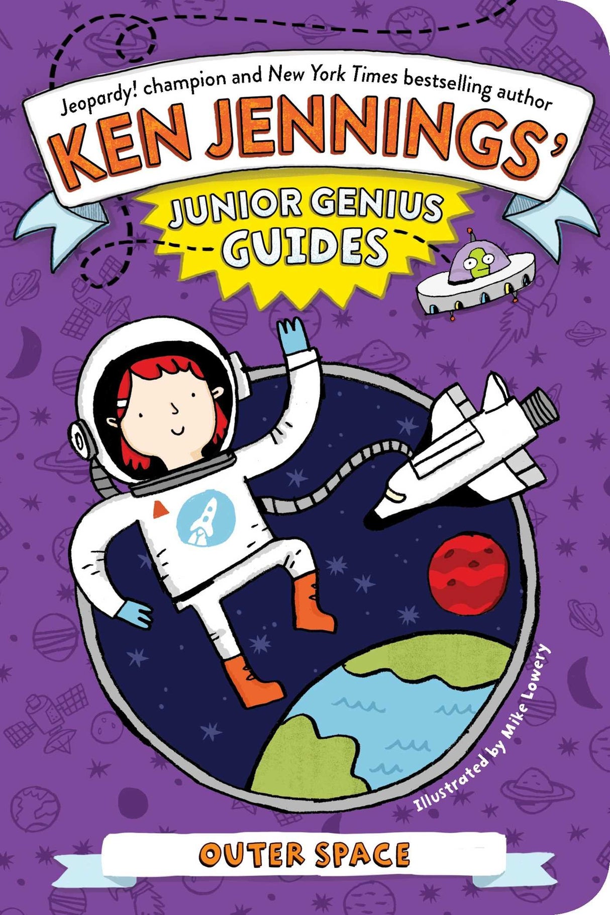 Outer Space (Ken Jennings’ Junior Genius Guides)