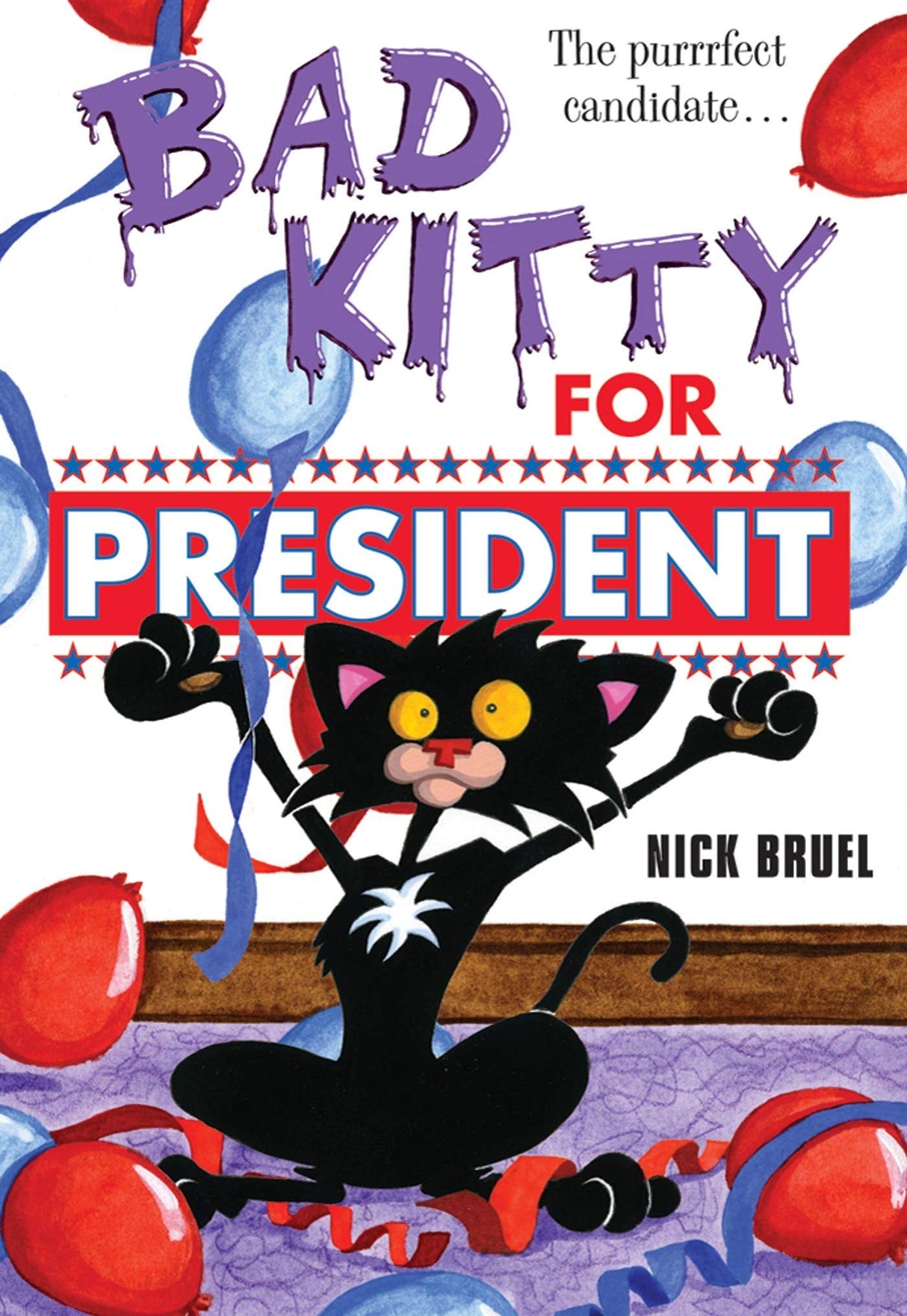 Bad Kitty for President (Black & White)