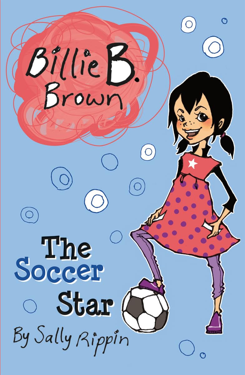 Billie B. Brown: The Soccer Star