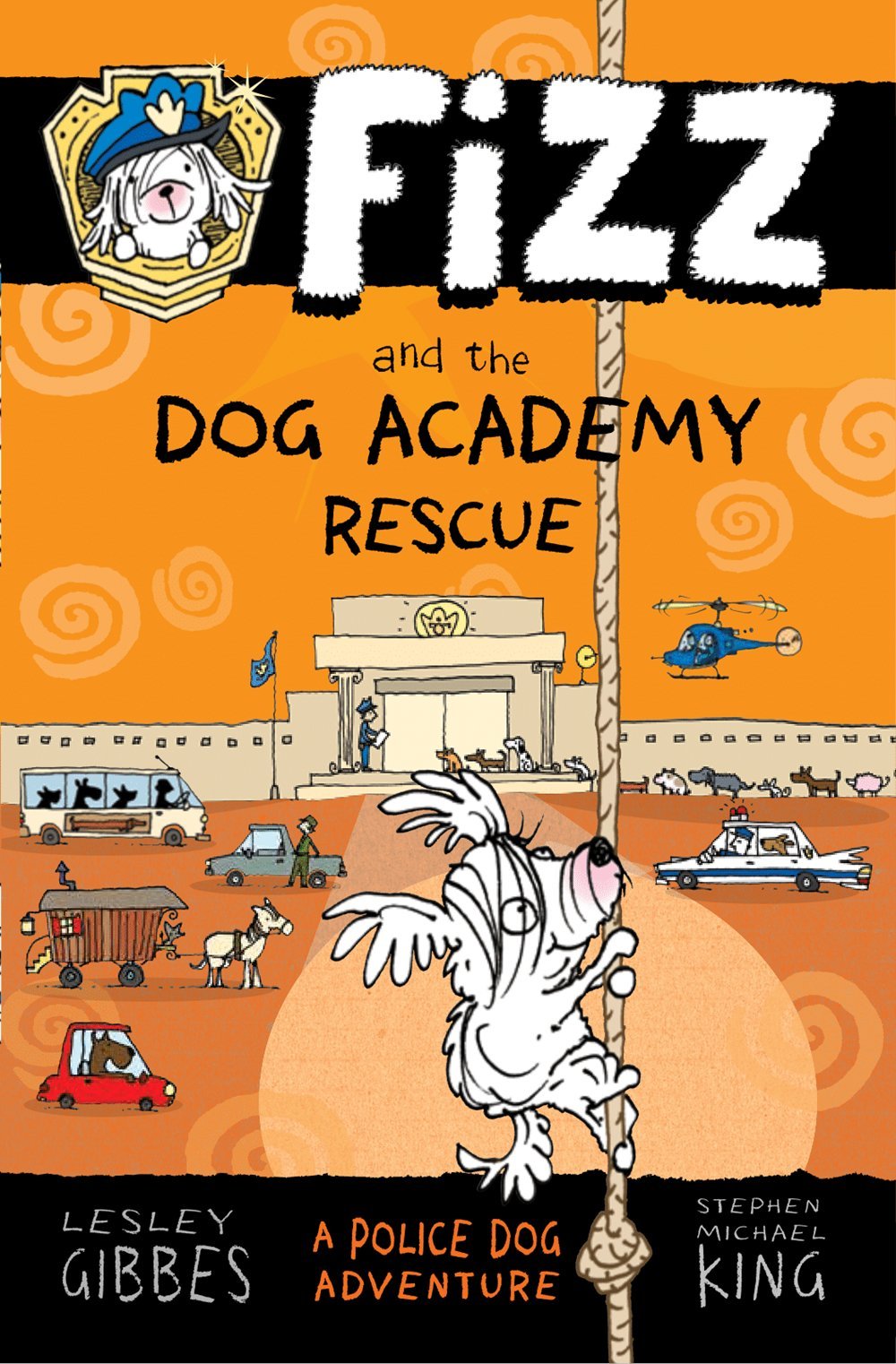 Fizz #2: Fizz and the Dog Academy Rescue