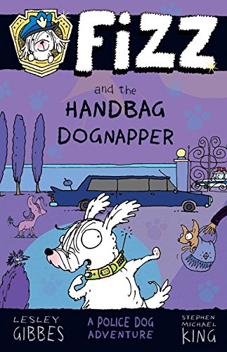 Fizz #4: Fizz and the Handbag Dognapper