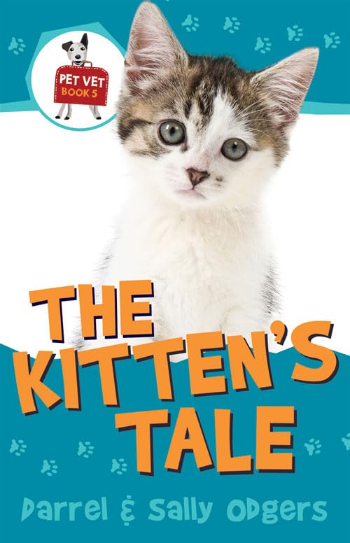 Pet Vet: The Kitten's Tale