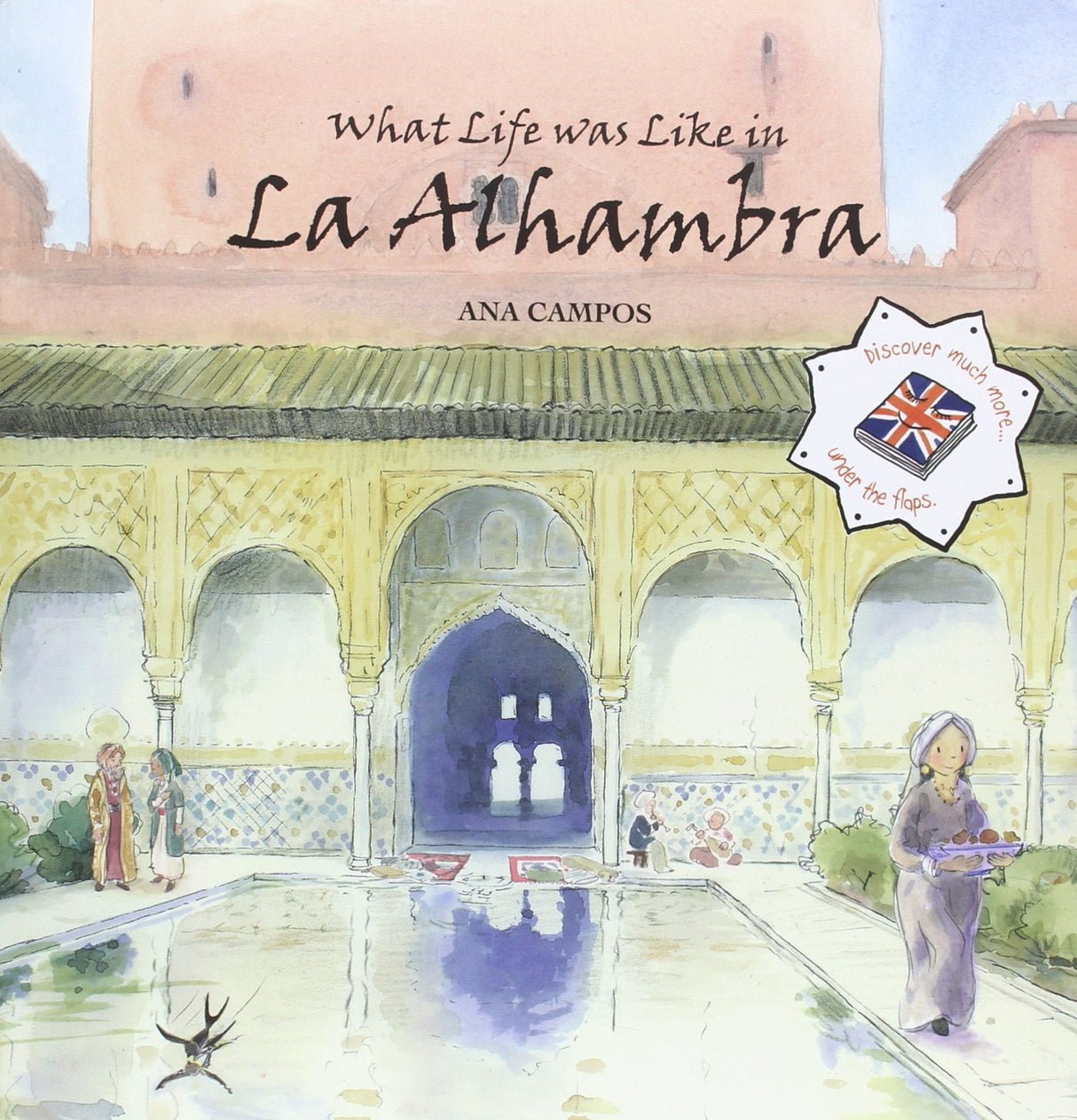 What Life was like in La Alhambra (Spanish Edition)