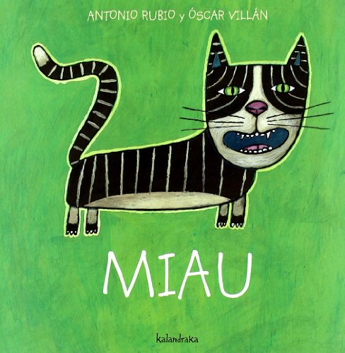 Miau (De La Cuna a La Luna / From The Crib to the Moon) (Spanish Edition)