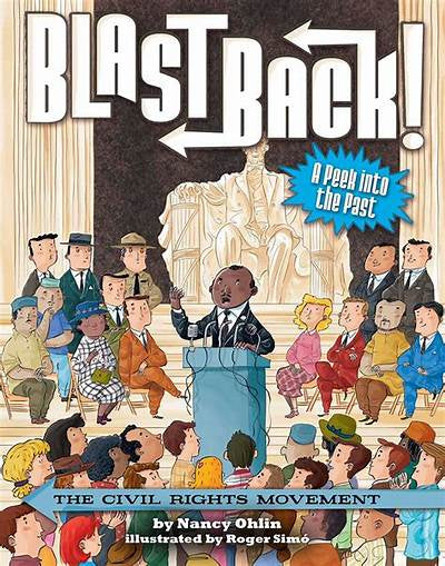 Blast Back: The Civil Rights Movement