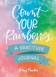 Count Your Rainbows (A Gratitude Journal)