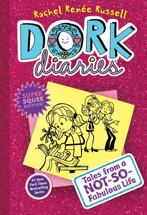 Dork Diaries #1: Tales from a NOT-SO fabulous life